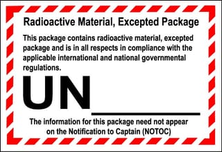 radioactive material excepted package label, radioactive excepted quantity label, radioactive UN2911 label, radioactive UN2910 label